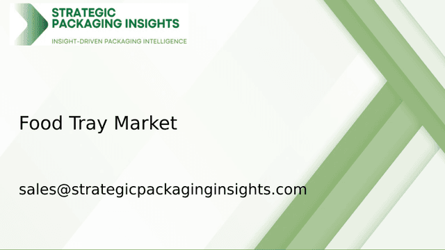 Food Tray Market Size, Future Growth and Forecast 2033