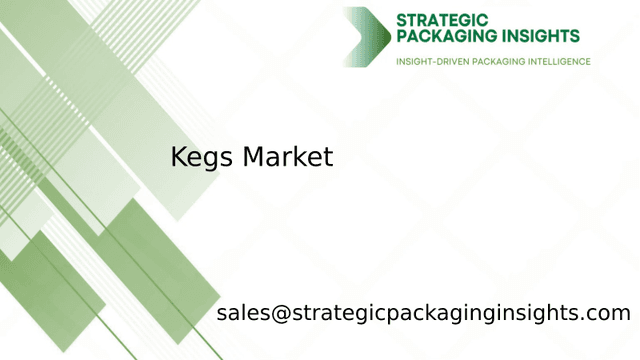 Kegs Market Size, Future Growth and Forecast 2033