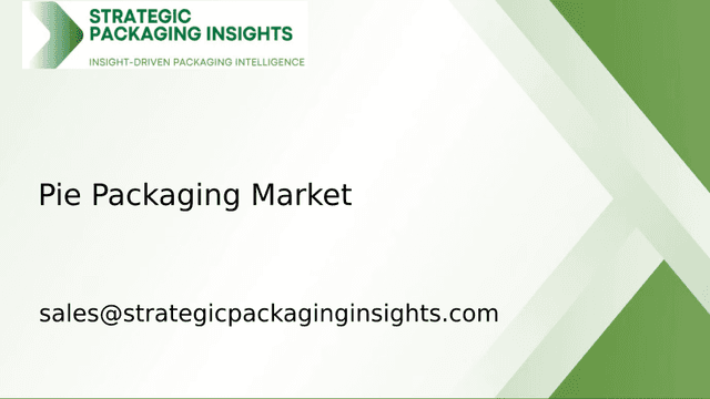 Pie Packaging Market Size, Future Growth and Forecast 2033