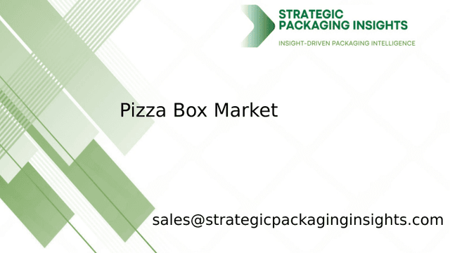 Pizza Box Market Size, Future Growth and Forecast 2033
