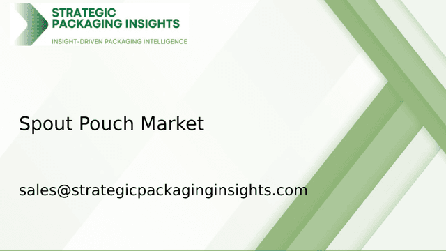 Spout Pouch Market Size, Future Growth and Forecast 2033