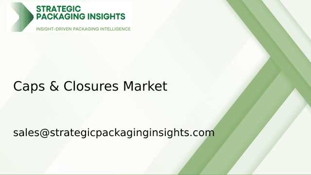 Caps & Closures Market Size, Future Growth and Forecast 2033