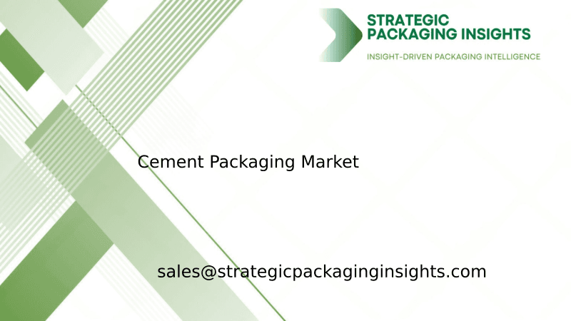 Cement Packaging Market Size, Future Growth and Forecast 2034