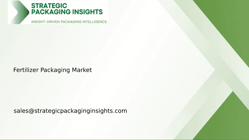 Fertilizer Packaging Market Size, Future Growth and Forecast 2034