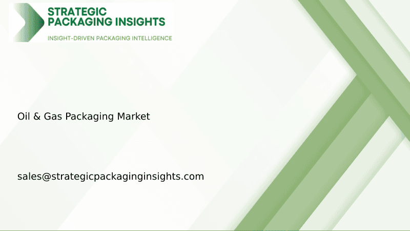 Oil & Gas Packaging Market Size, Future Growth and Forecast 2034