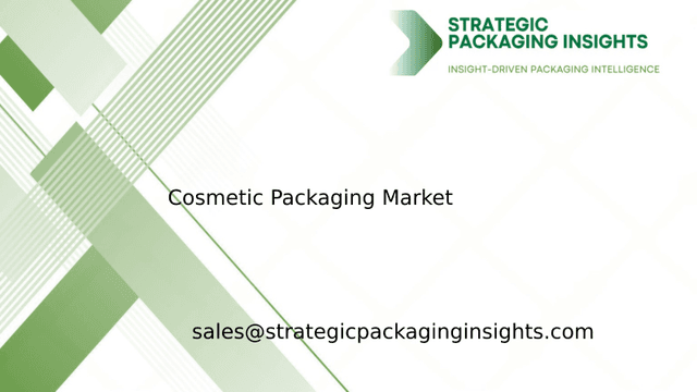Cosmetic Packaging Market Size, Future Growth and Forecast 2033