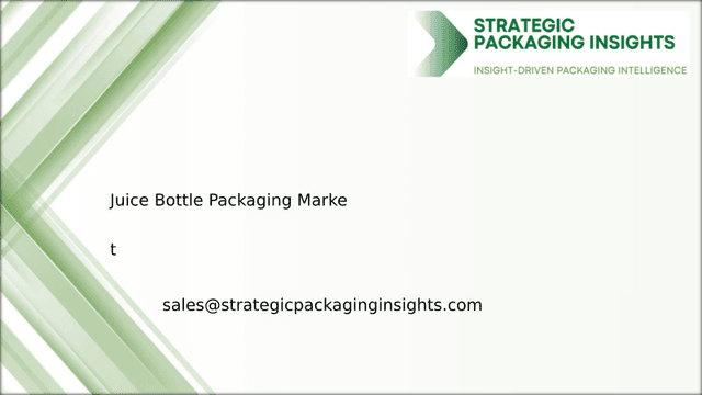 Juice Bottle Packaging Market Size, Future Growth and Forecast 2033