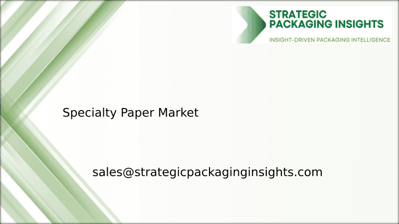 Specialty Paper Market Size, Future Growth and Forecast 2033